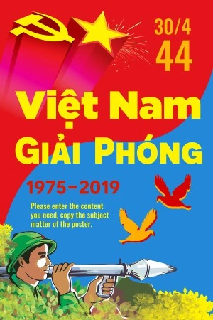 Mẫu thiết kế Poster kỷ niệm ngày Giải phóng miền Nam 30/4 đẹp, chuyên nghiệp
